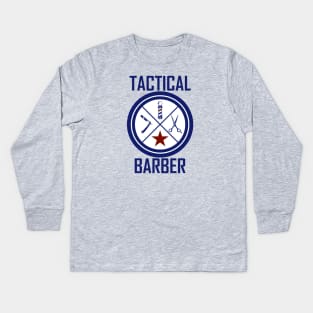 Tactical Barber Kids Long Sleeve T-Shirt